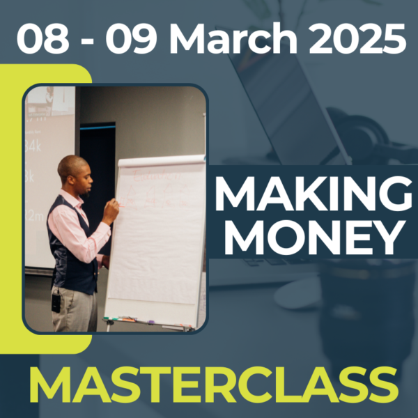 Making Money Masterclass